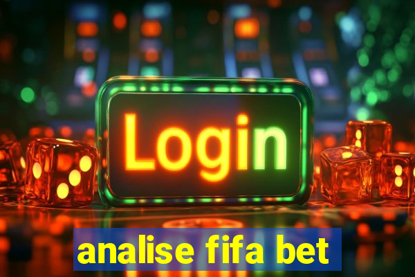 analise fifa bet